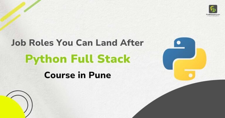 Read more about the article Career After Python Full Stack Course in Pune