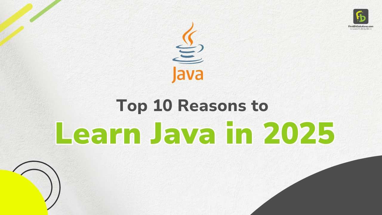 You are currently viewing Top 10 Reasons to Learn Java in 2025