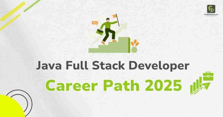 Read more about the article Java Full Stack Developer Career Path 2025