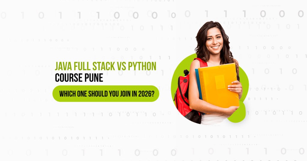 Java Full Stack vs Python Course Pune.