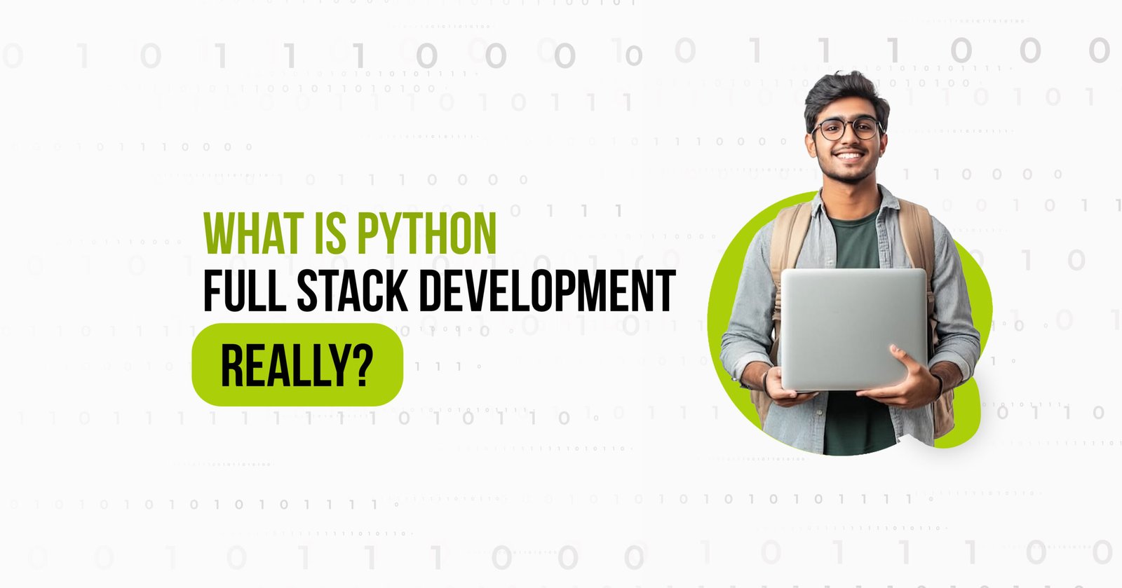 Read more about the article What Is Python Full Stack Development, Really?