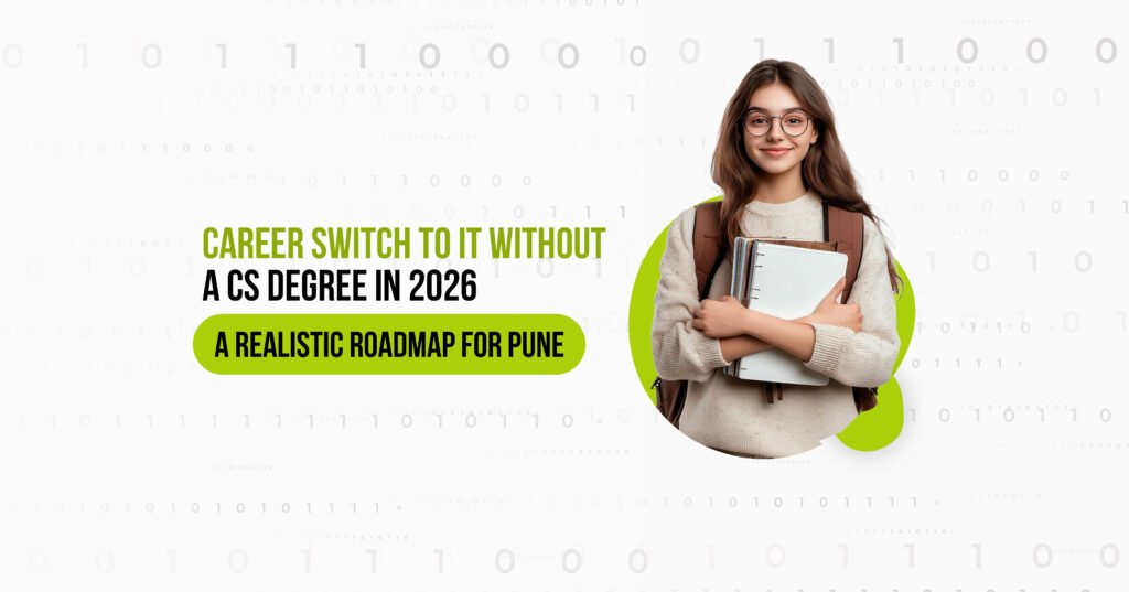 Career Switch to IT Without a CS Degree in 2026